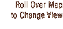 Rollover map to change view